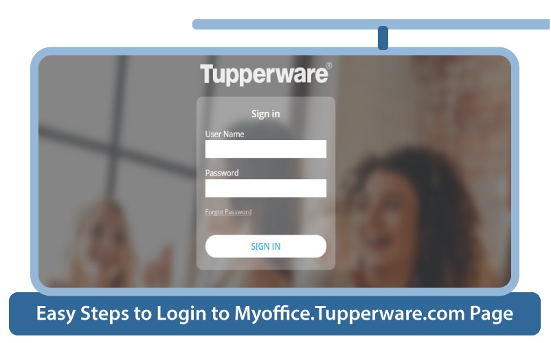 How To Login Page Of Myoffice Tupperware