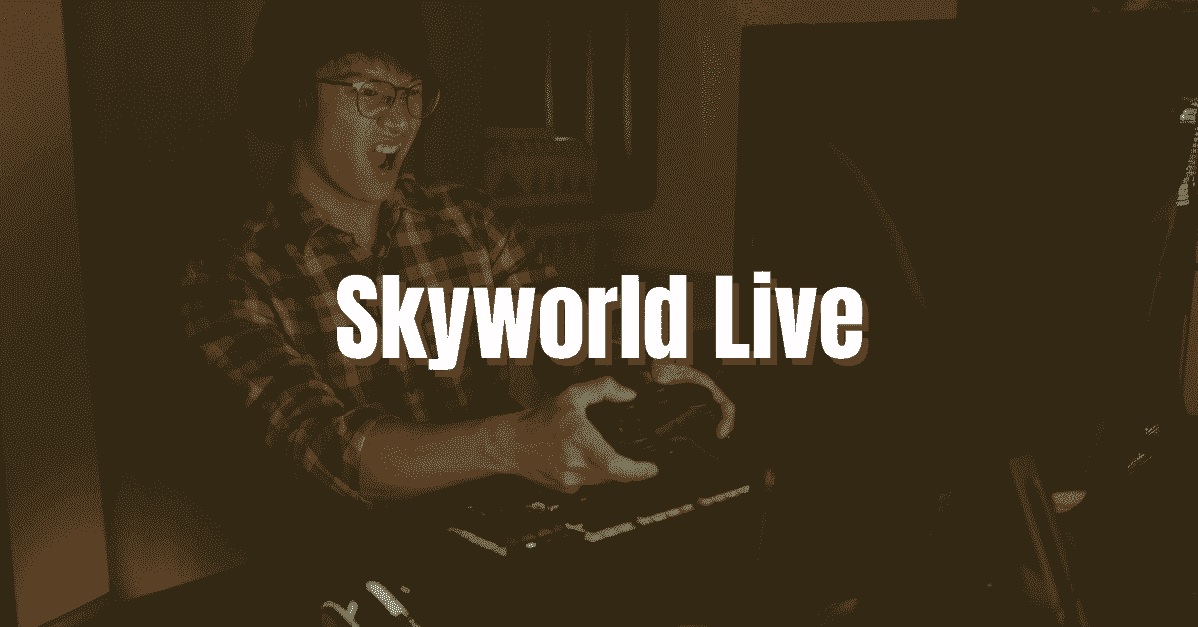 skyworld live
