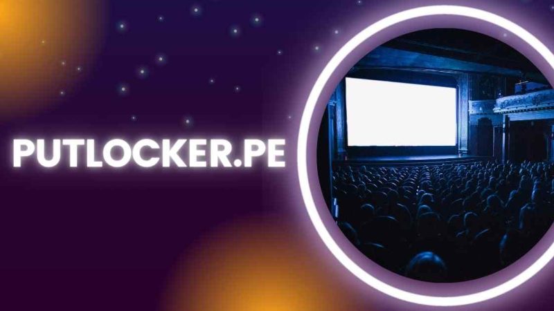 Putlocker.pe: An Overview of the Free Streaming Platform