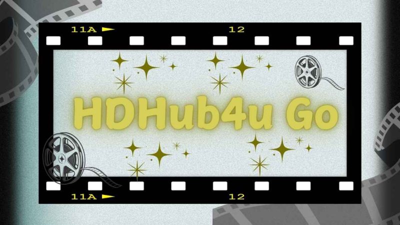 HDHub4u Go: The Ultimate Destination for Entertainment