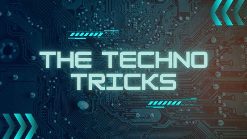 The Techno Tricks: Mastering the Digital World