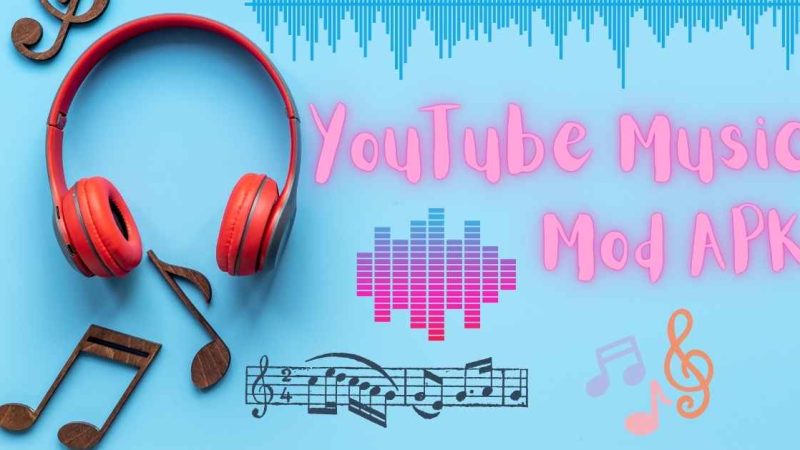 YouTube Music Mod APK: Unlock Premium Features for Free