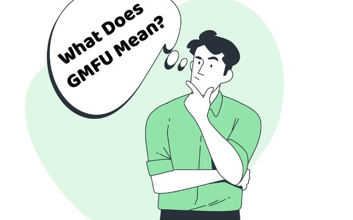 What Does GMFU Mean in Text? A Comprehensive Guide